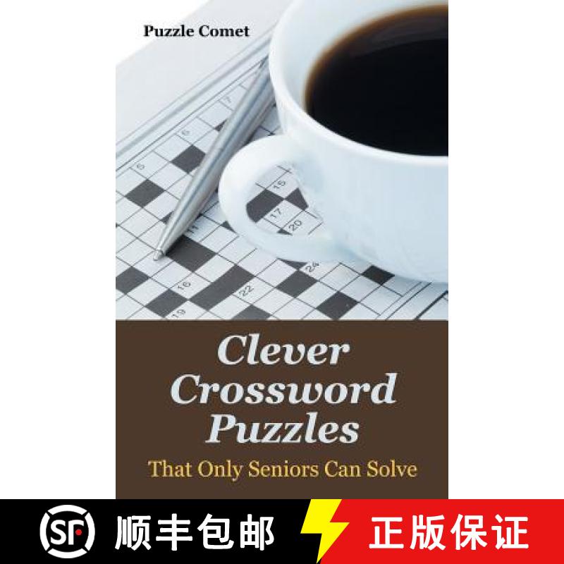 【3-4周达】Clever Crossword Puzzles That Only Seniors Can Solve [9781683212614]