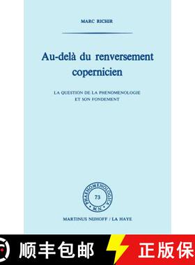 【3-4周达】Temporary Title 19991103: La Question De La Ph&Eacute;Nom&Eacute;Nologie Et De Son Fondement [9789024719037]