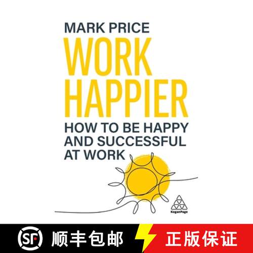 【3-4周达】Work Happier – How to be Happy and Successful at Work [9781398623651]