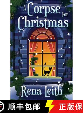 【3-4周达】A Corpse for Christmas [9781509239177]