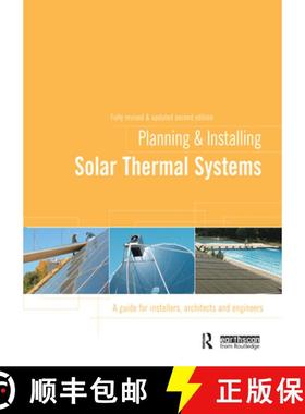 【3-4周达】Planning and Installing Solar Thermal Systems: A Guide for Installers, Architects and Engi... [9781844077601]