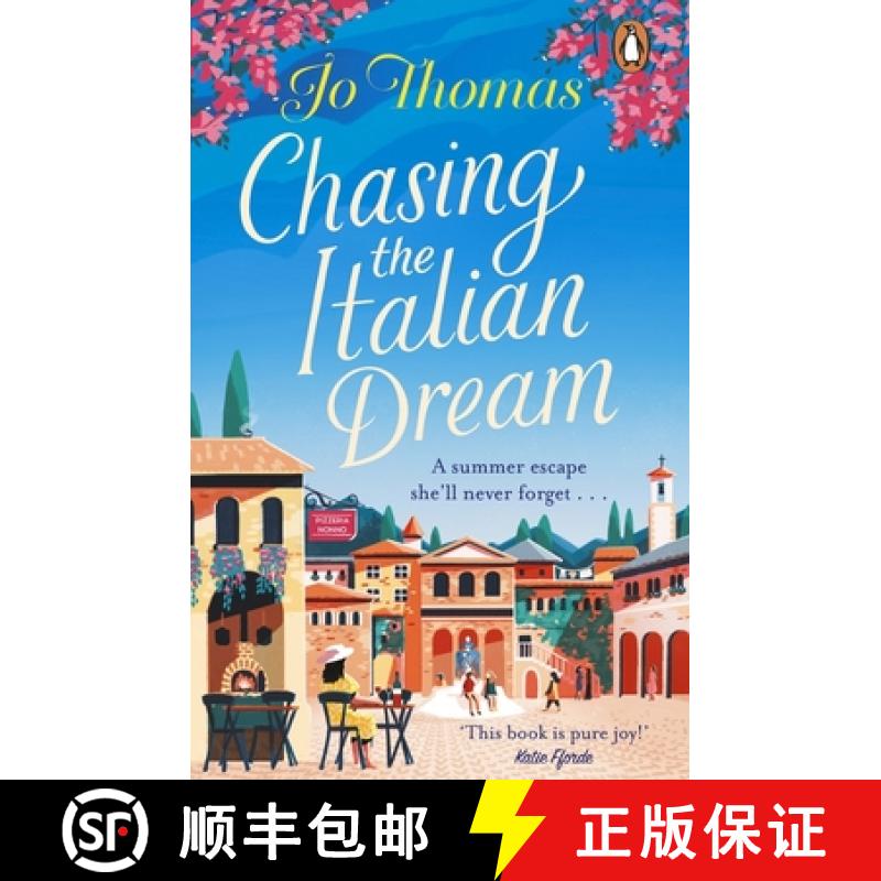 【3-4周达】Chasing the Italian Dream : Escape and unwind with bestselling author Jo Thomas [9780552176866]