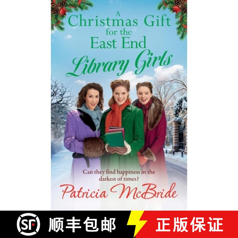 【2-3周达】Christmas Gift for the East End Library Girls: A BRAND NEW festive wartime saga, perfect f... [9781835180211]