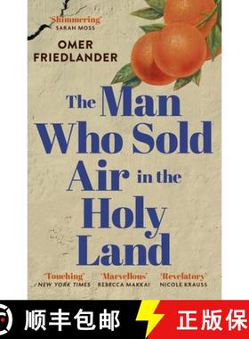【3-4周达】Man Who Sold Air in the Holy Land: SHORTLISTED FOR THE WINGATE PRIZE [9781399803953]
