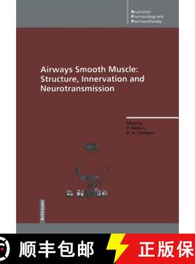 【3-4周达】Airways Smooth Muscle: Structure, Innervation and Neurotransmission [9783034875608]