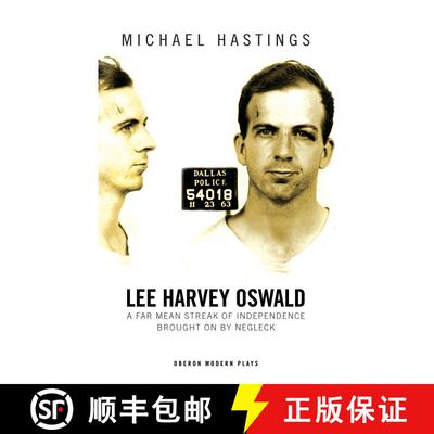 【3-4周达】Lee Harvey Oswald: A Far Mean Streak of Independence Brought on by Negleck: A Far Mean Str... [9781783190775]