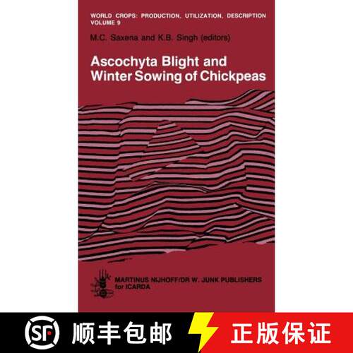 【3-4周达】精装 Ascochyta Blight and Winter Sowing of Chickpeas: Workshop Proceedings [9789024728756]
