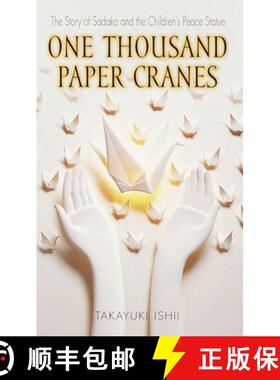 【3-4周达】One Thousand Paper Cranes: The Story of Sadako and the Children's Peace Statue [9780440228431]