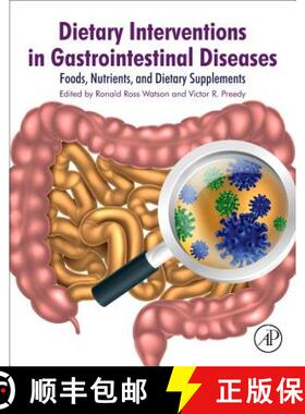 【3-4周达】Dietary Interventions in Gastrointestinal Diseases: Foods, Nutrients, and Dietary Supplements [9780128144688]