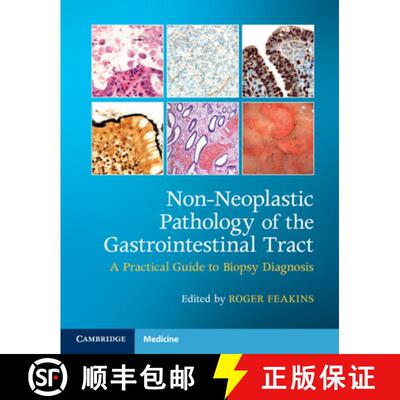 【3-4周达】精装 Non-Neoplastic Pathology of the Gastrointestinal Tract with Online Resource: A Practi... [9781108766548]
