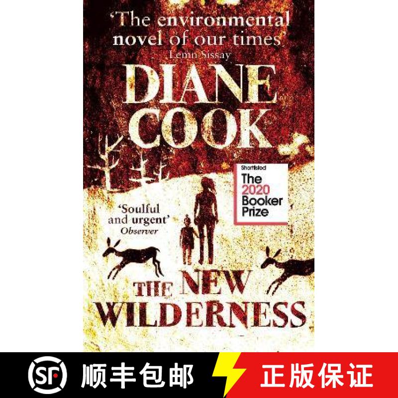 【3-4周达】The New Wilderness : SHORTLISTED FOR THE BOOKER PRIZE 2020 [9780861540013]