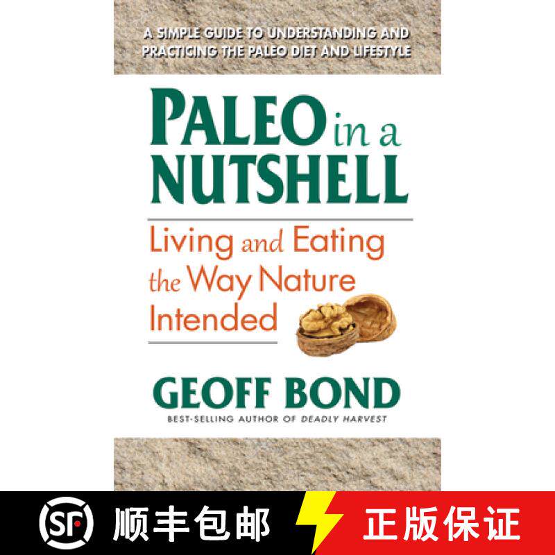 【3-4周达】Paleo in a Nutshell: Living and Eating the Way Nature Intended [9780757004506]