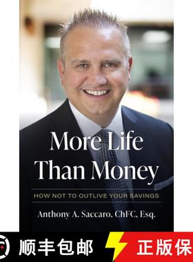 【3-4周达】More Life Than Money : How Not to Outlive Your Savings [9781642256147]