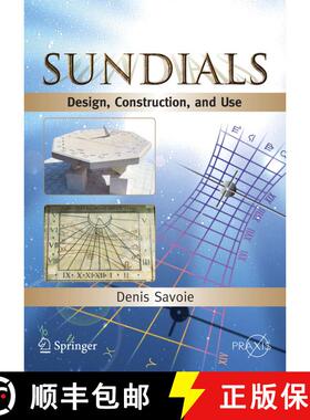【3-4周达】Sundials : Design, Construction, and Use [9780387098012]