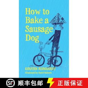【3-4周达】How to Bake a Sausage Dog [9781910411889]