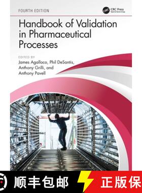 【3-4周达】Handbook of Validation in Pharmaceutical Processes, Fourth Edition [9780367754297]