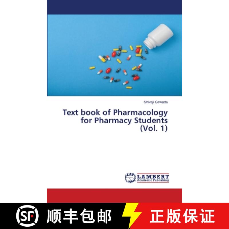 预订 Text book of Pharmacology for Pharmacy Students (Vol. 1) [9786200081667]