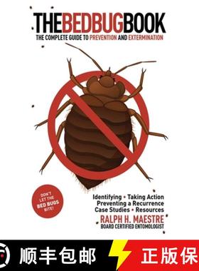 【3-4周达】The Bed Bug Book: The Complete Guide to Prevention and Extermination [9781616082994]