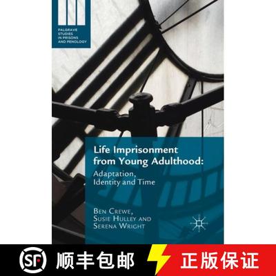 【3-4周达】Life Imprisonment from Young Adulthood : Adaptation, Identity and Time [9781349849932]