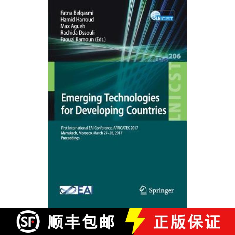 【3-4周达】Emerging Technologies for Developing Countries : First International EAI Conference, AFRIC... [9783319678368]