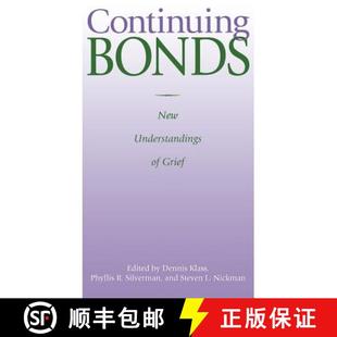 Continuing Bonds Grief 9781560323365 4周达 Understandings New