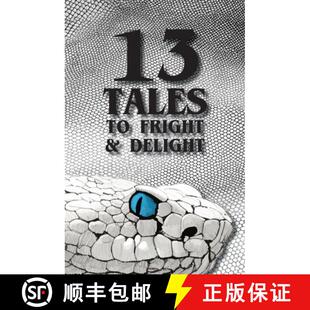 【3-4周达】13 Tales to Fright and Delight [9780985573140]