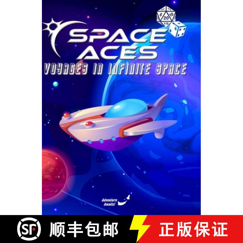 【3-4周达】Space Aces: Voyages In Infinite Space Hardback: A Sci-Fi Adventure RPG In A Galaxy Sandbox [9781716940200]