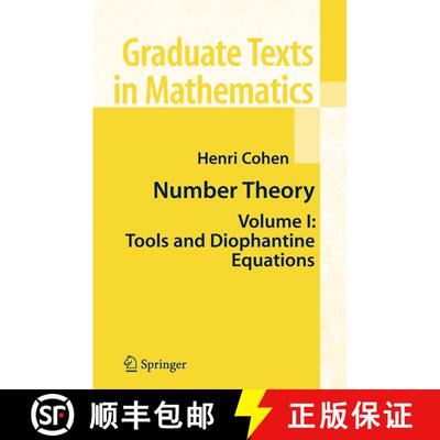 【3-4周达】Number Theory: Volume I: Tools and Diophantine Equations - Number Theory Tools and Diophan... [9781441923905]