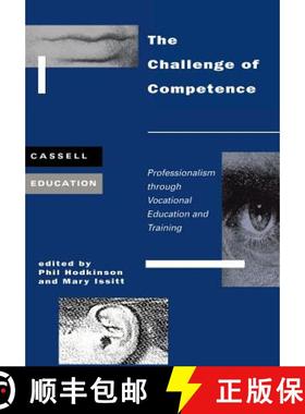 预订 The Challenge of Competence: Professionalism Through Vocational Education and Traning [9780304329878]
