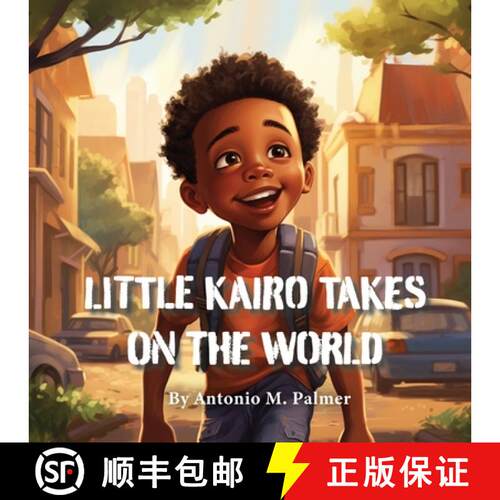 【3-4周达】Little Kairo Takes On The World [9781947741843]