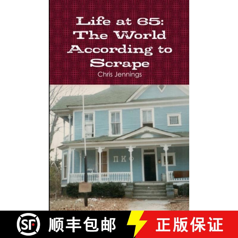 【3-4周达】Life at 65: The World According to Scrape [9781365293443]