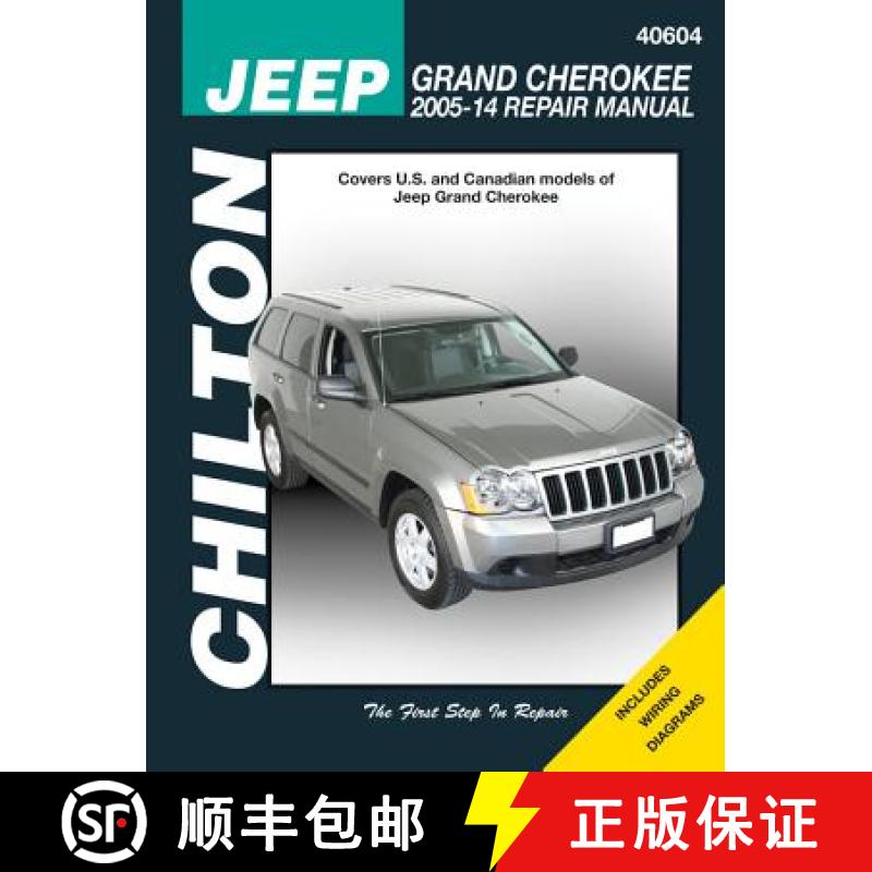 【3-4周达】Jeep Grand Cherokee, '05-'14: Does Not Include Information Specific to Diesel Engine Models [9781620922521]