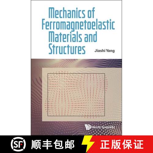 预订 精装 Mechanics of Ferromagnetoelastic Materials and Structures [9789819808137]