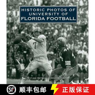 【3-4周达】Historic Photos of University of Florida Football [9781684420803]