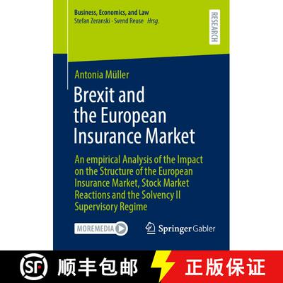【3-4周达】Brexit and the European Insurance Market: An empirical Analysis of the Impact on the Struc... [9783658443092]