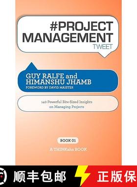 【3-4周达】# Project Management Tweet Book01: 140 Powerful Bite-Sized Insights on Managing Projects [9781616990084]