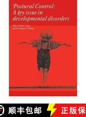 【3-4周达】Postural Control - A Key Issue In Developmental Disorders - Clinics In Developmental Medic... [9781898683575]