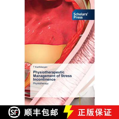 预订 Physiotherapeutic Management of Stress Incontinence [9786206770923]