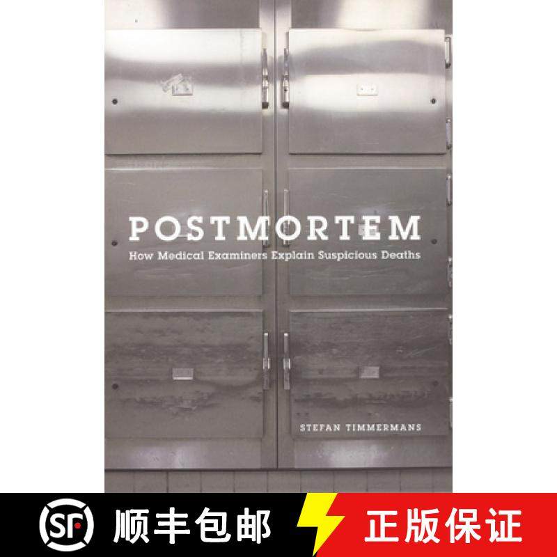 【3-4周达】Postmortem: How Medical Examiners Explain Suspicious Deaths [9780226803982]