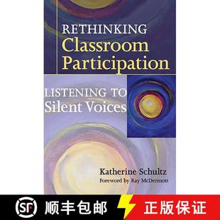 【3-4周达】Rethinking Classroom Participation: Listening to Silent Voices [9780807750179]