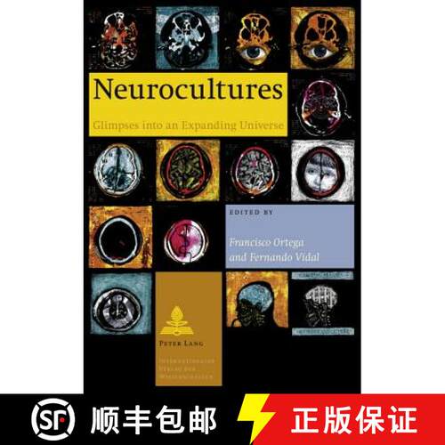 【3-4周达】Neurocultures : Glimpses into an Expanding Universe [9783631598559]