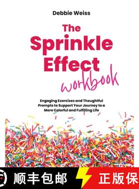 预订 The Sprinkle Effect Workbook: Practical Exercises and Thoughtful Prompts to Support Your Journey... [9798991084703]