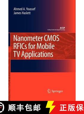 【3-4周达】Nanometer CMOS Rfics for Mobile TV Applications [9789400732346]