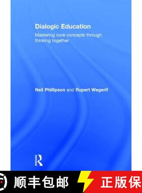 【3-4周达】Dialogic Education: Mastering core concepts through thinking together [9781138656512]