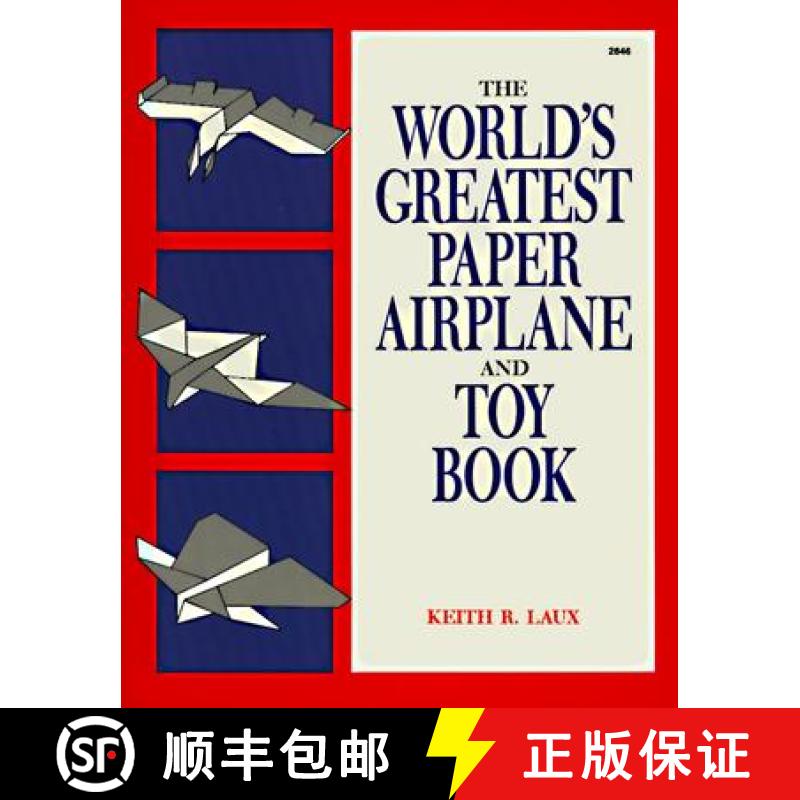 【3-4周达】The World's Greatest Paper Airplane and Toy Book [9780830628469]