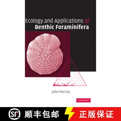 【3-4周达】Ecology and Applications of Benthic Foraminifera [9780521828390]