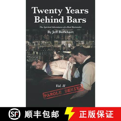 【3-4周达】Twenty Years Behind Bars Volume 2: Parole Denied [9780985500146]