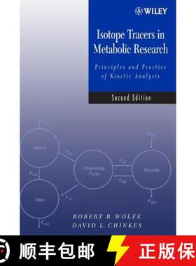 【3-4周达】Isotope Tracers In Metabolic Research: Principles And Practice Of Kinetic Analysis, Second... [9780471462095]