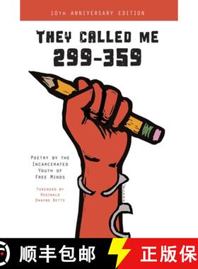 【3-4周达】They Called Me 299-359: Poetry by the Incarcerated Youth of Free Minds [9781950807680]