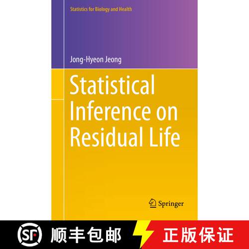 【3-4周达】精装 Statistical Inference on Residual Life [9781493900046]
